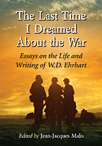 "The Last Time I Dreamed About the War" by W.D. Ehrhart