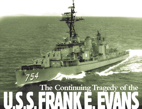 “The Continuing Tragedy of the U.S.S. Frank E. Evans”