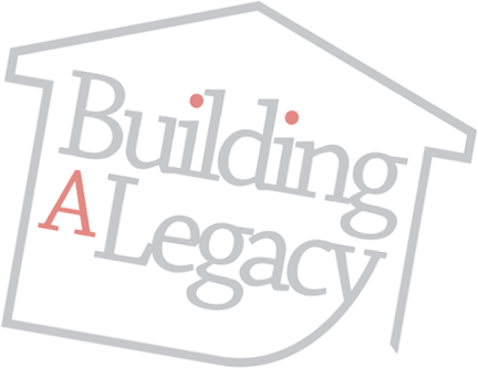 “Building a Legacy”